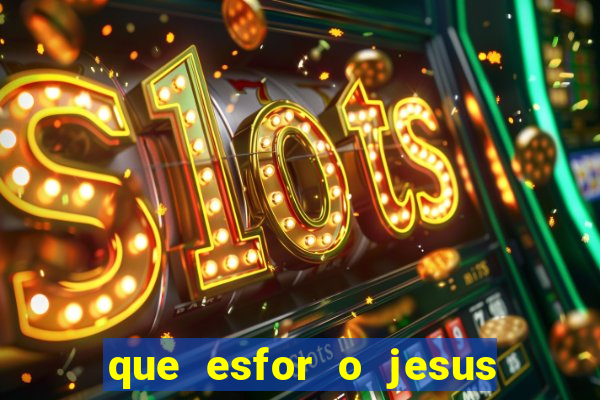 que esfor o jesus fazia para encontrar as pessoas